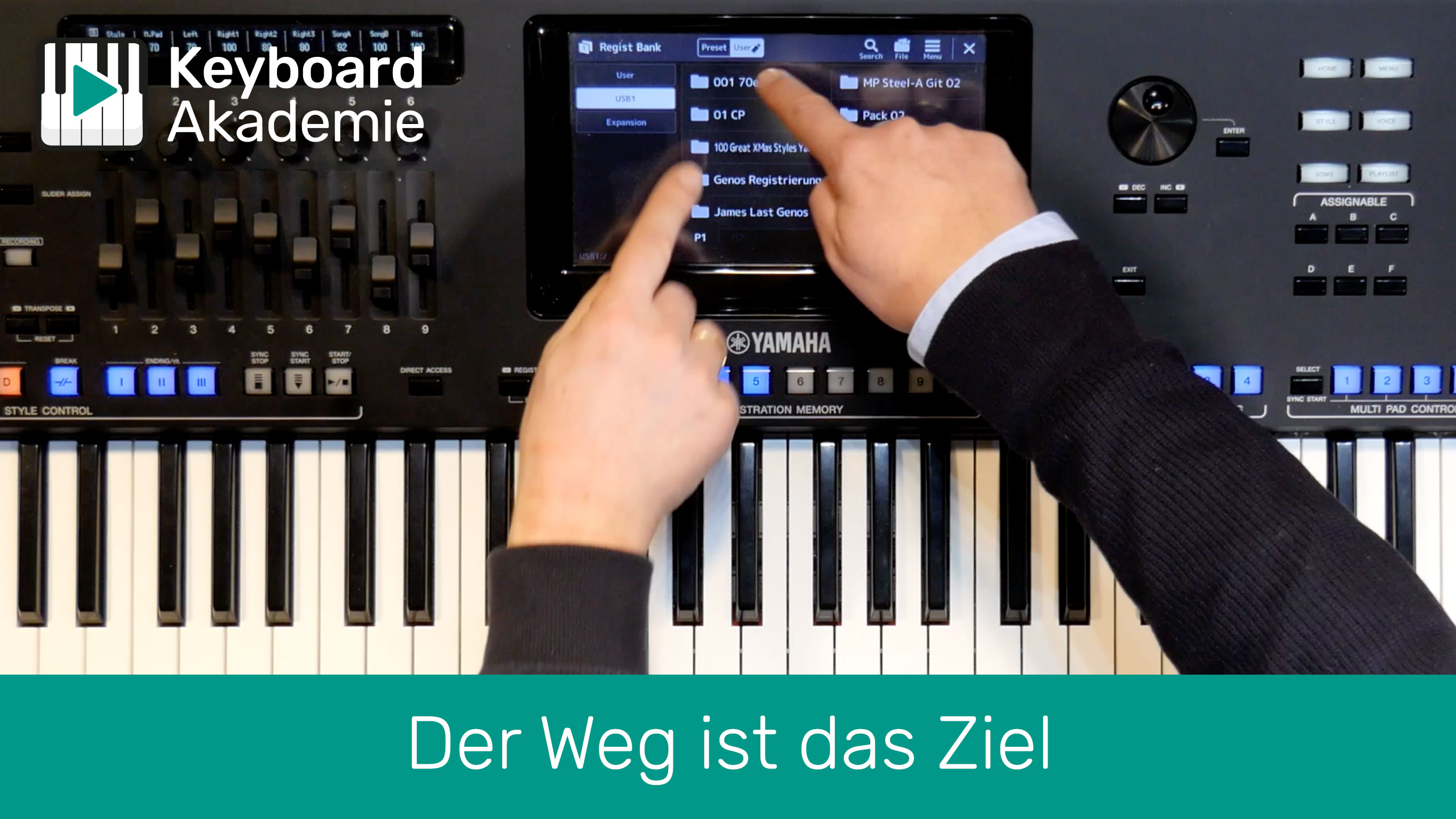 Der Weg ist das Ziel | Genos | Tyros | PSR-S | Power-Tipp