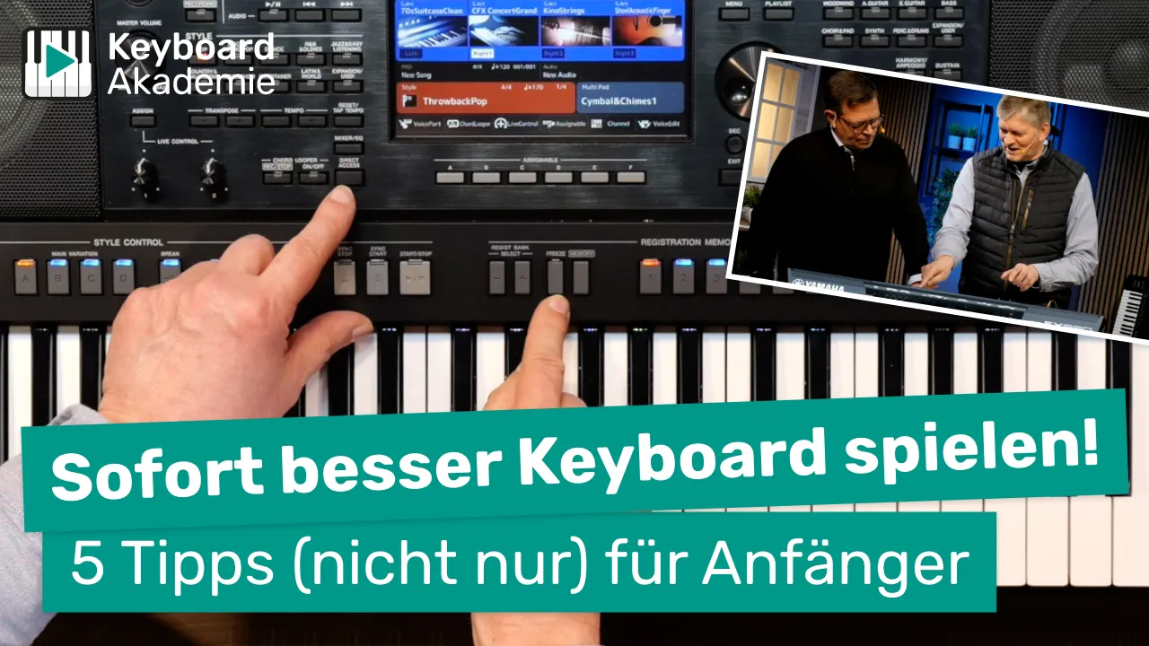 Sofort besser Keyboard spielen! 5 Tipps (nicht nur) für Anfänger