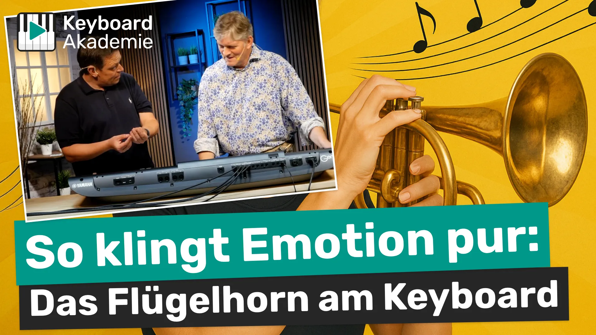 So klingt Emotion pur: Das Flügelhorn am Keyboard
