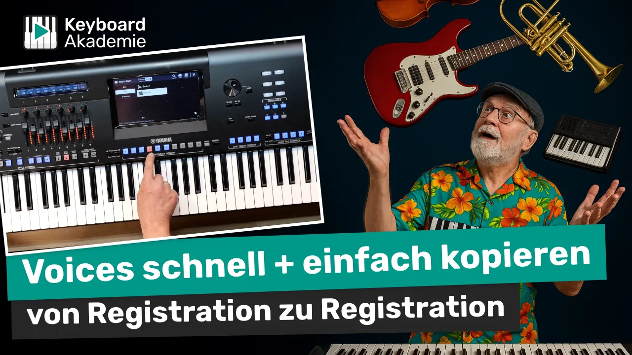 🎹 So einfach kopierst du Voices von einer Registration in die nächste! 🎹