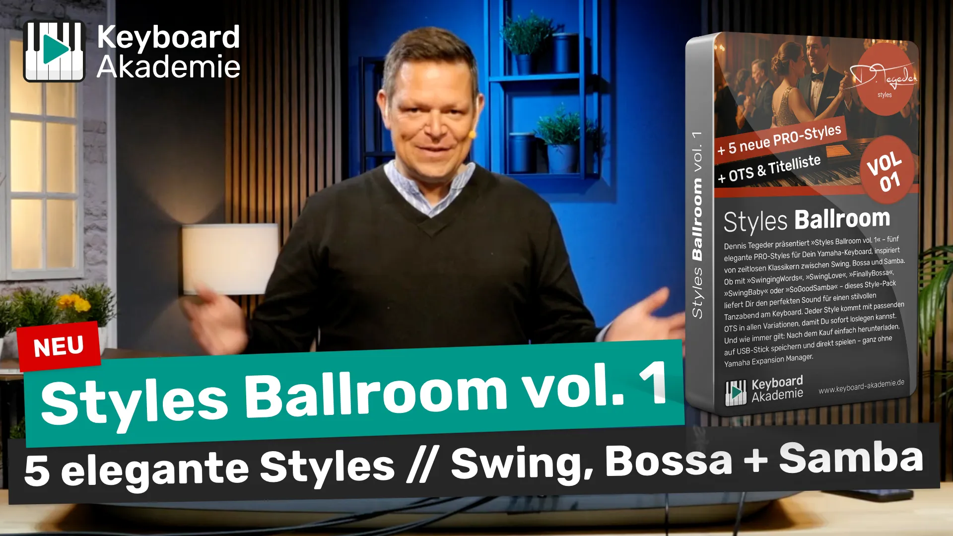 Jetzt neu: Styles Ballroom vol. 1