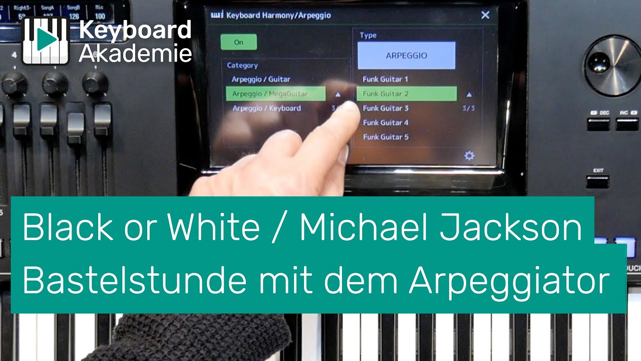 »Black or White« von Michael Jackson | Bastelstunde mit dem Arpeggiator | Power-Tipp